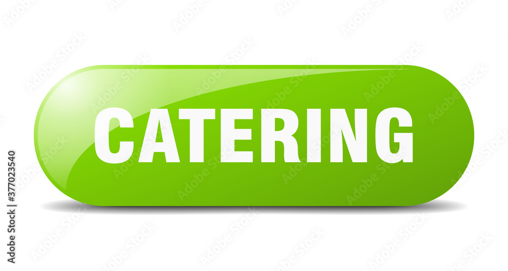 catering button. sticker. banner. rounded glass sign catering button. sticker. banner. rounded glass sign