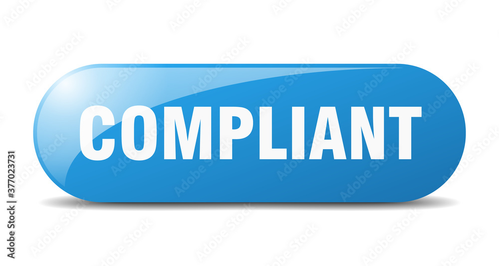 compliant button. sticker. banner. rounded glass sign compliant button. sticker. banner. rounded glass sign