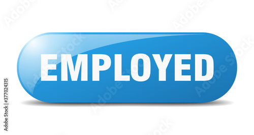 employed button. sticker. banner. rounded glass sign