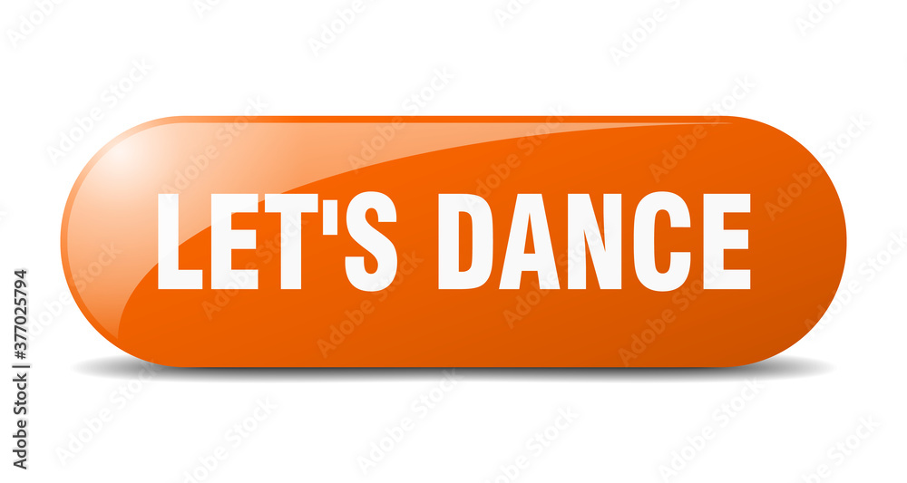 let's dance button. sticker. banner. rounded glass sign