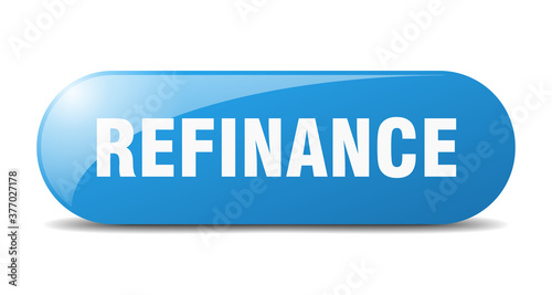 refinance button. sticker. banner. rounded glass sign
