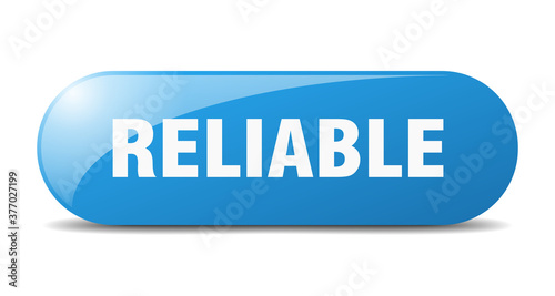 reliable button. sticker. banner. rounded glass sign