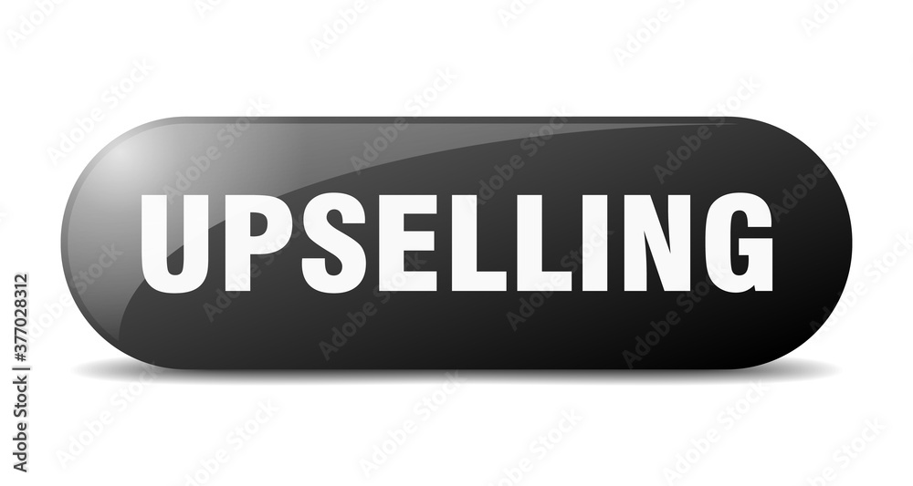 upselling button. sticker. banner. rounded glass sign upselling button. sticker. banner. rounded glass sign