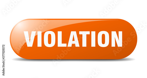 violation button. sticker. banner. rounded glass sign