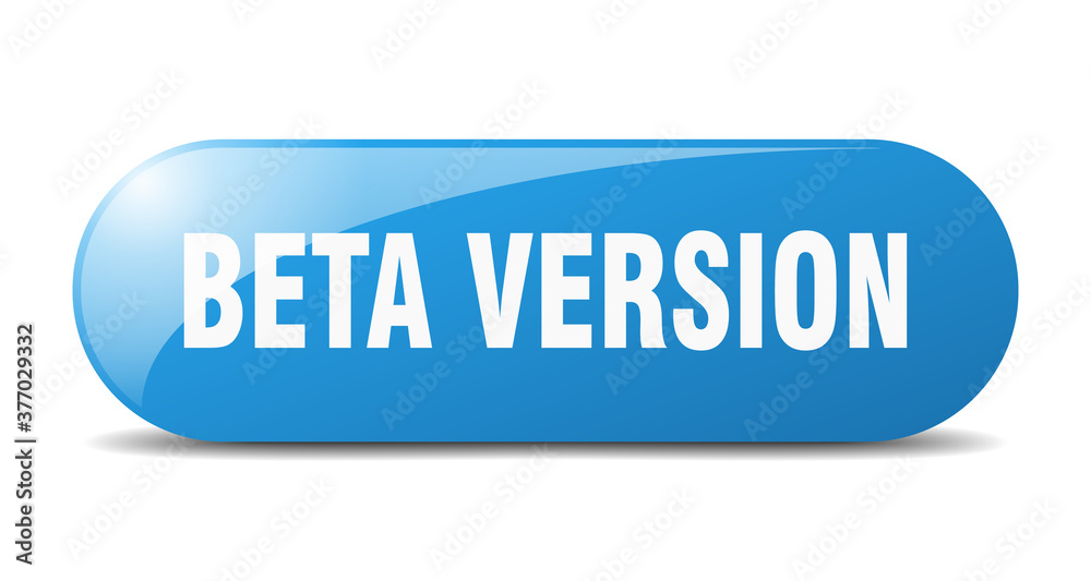 beta version button. sticker. banner. rounded glass sign beta version button. sticker. banner. rounded glass sign
