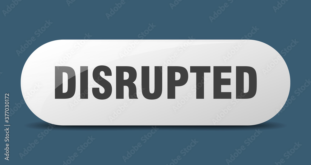 disrupted button. sticker. banner. rounded glass sign disrupted button. sticker. banner. rounded glass sign