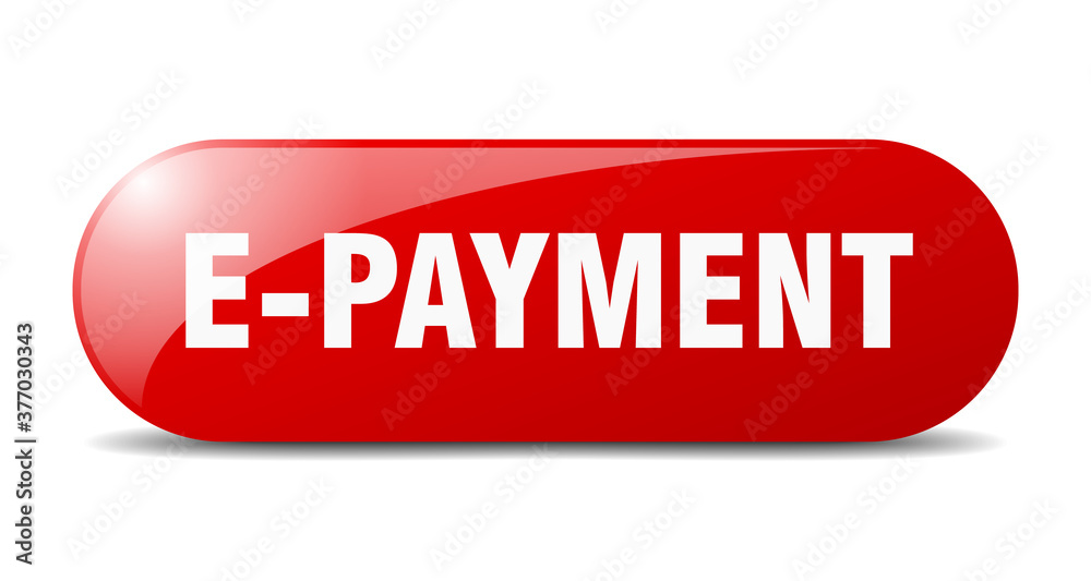 e-payment button. sticker. banner. rounded glass sign e-payment button. sticker. banner. rounded glass sign