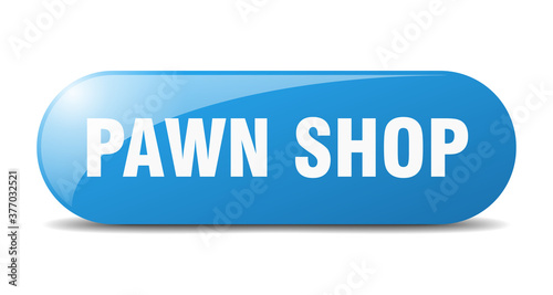 pawn shop button. sticker. banner. rounded glass sign