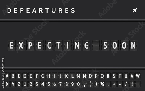 Vector departure flip board says flights are expecting soon. Airport terminal panel with flight status that are delayed