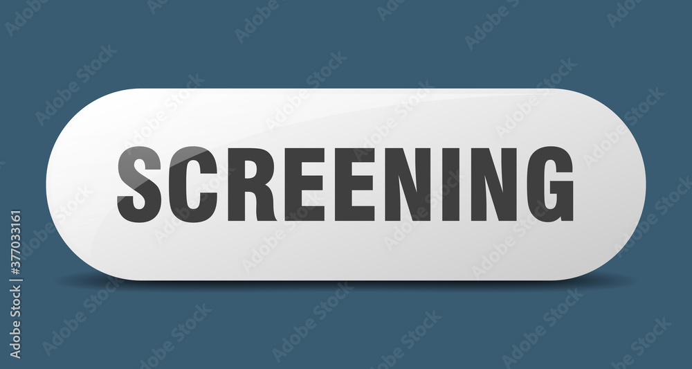 screening button. sticker. banner. rounded glass sign