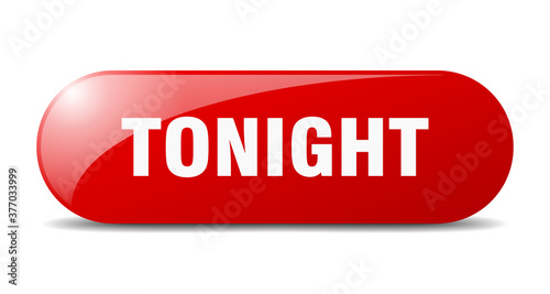 tonight button. sticker. banner. rounded glass sign