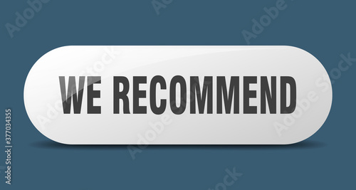 we recommend button. sticker. banner. rounded glass sign