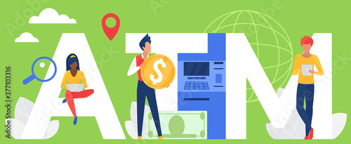 ATM word vector illustration. Cartoon flat people holding money cash gold coin, tablet and laptop for online payment bank service, standing next to big letters ATM and ATM machine concept background