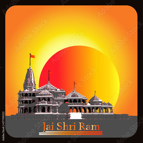 Ram mandir,Jai Shree Ram religious of Indian Temple With Sunrise