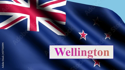 Wellington, animated text. Flag of new Zealand.