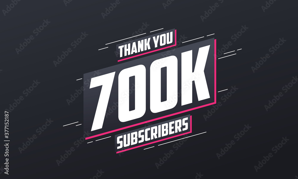 Obraz premium Thank you 700000 subscribers 700k subscribers celebration.
