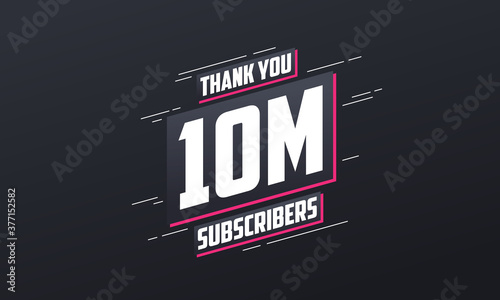 Thank you 10000000 subscribers 10m subscribers celebration.
