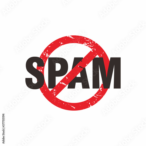 Abstract Grungy Spam Rubber Stamp with Red Forbidden Sign Illustration Vector, No Spam Text Campaign Design Template