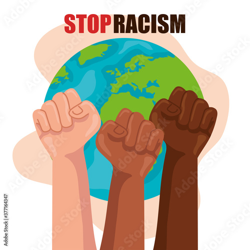 stop racism, with hands in fist and world planet, black lives matter concept vector illustration design
