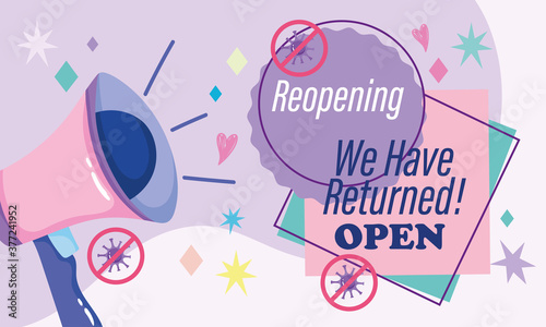 reopening, we have returned open message text megpahone advertising