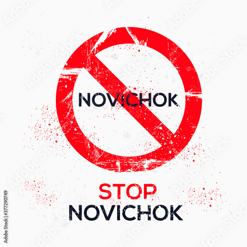 Warning sign (Novichok) chemical nerve agent , vector illustration.	