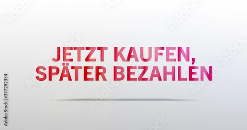 Jetzt kaufen, später bezahlen. Partikel Logo. Text Animation. Rotes Wort auf grauem Hintergrund. Hochwertiges Intro photo