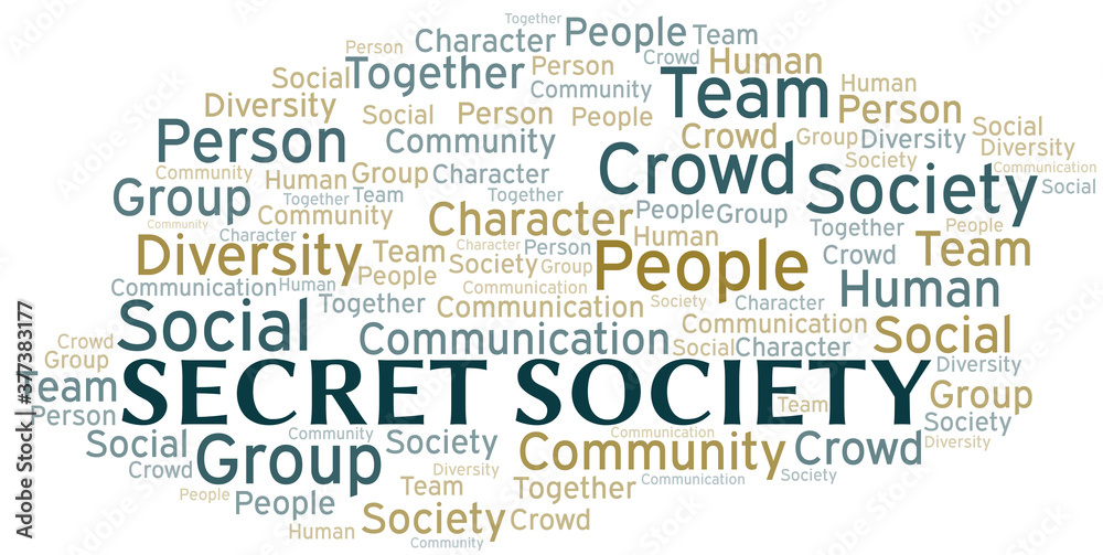 Secret Society word cloud create with text only. Secret Society word cloud create with text only.