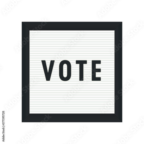 Vote Sign, Letterboard, Vector Illustration Background