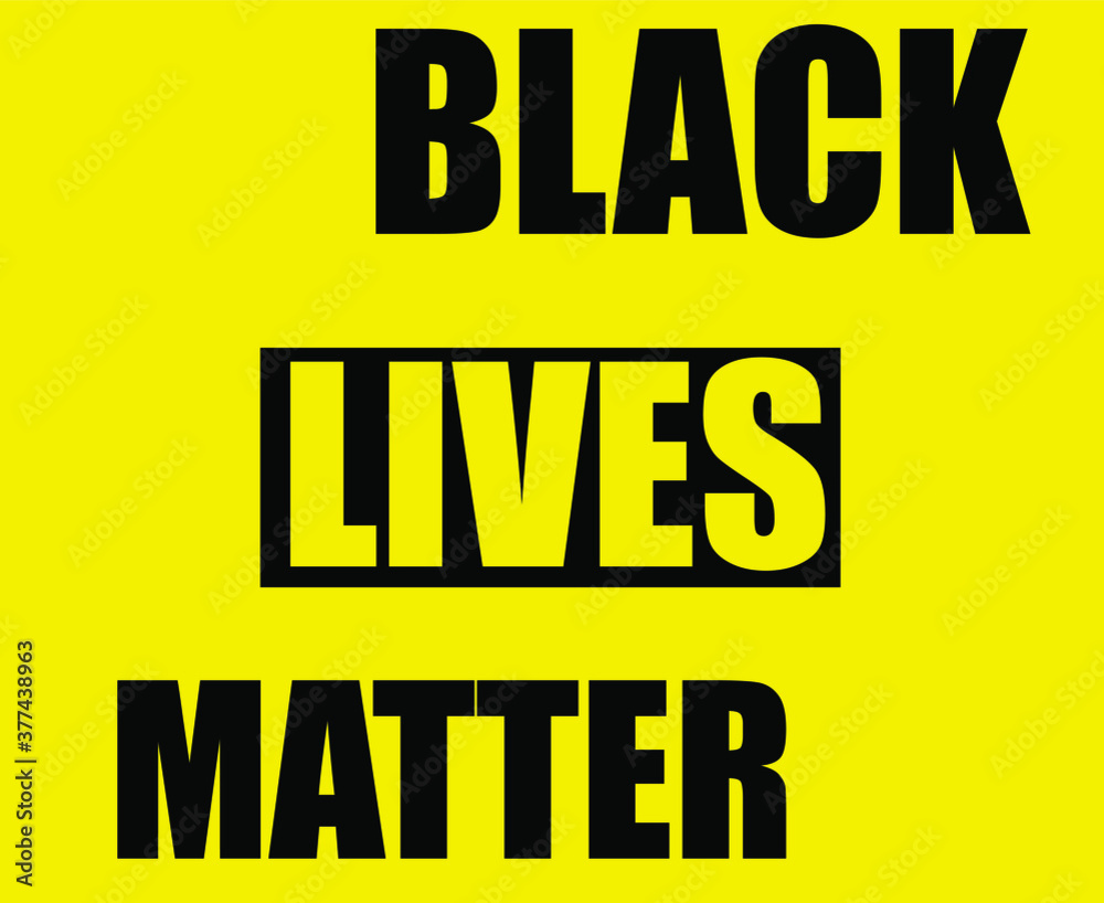 Black lives matter. Symbol of the fight against racism
Black lives matter. Symbol of the fight against racism