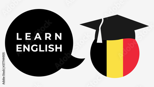 Speech bubble with "Learn English" written inside, spoken by the flag of Belgium.