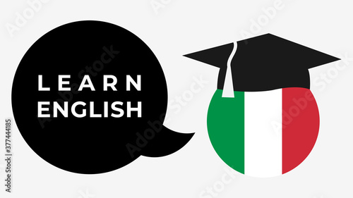 Speech bubble with "Learn English" written inside, spoken by the flag of Italy.
