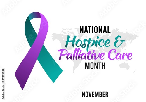 November is National Hospice and Palliative Care Month