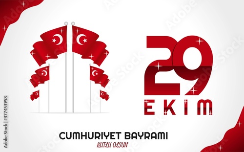 29 ekim, cumhuriyet bayrami, Translation: 29 october Republic Day Turkey and the National Day in Turkey. celebration republic. vector illustration. photo