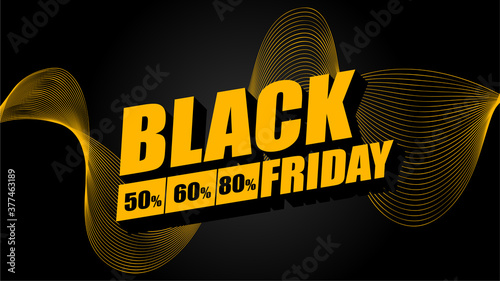 Black Friday promotion campaign. The black background stands out with yellow lines.