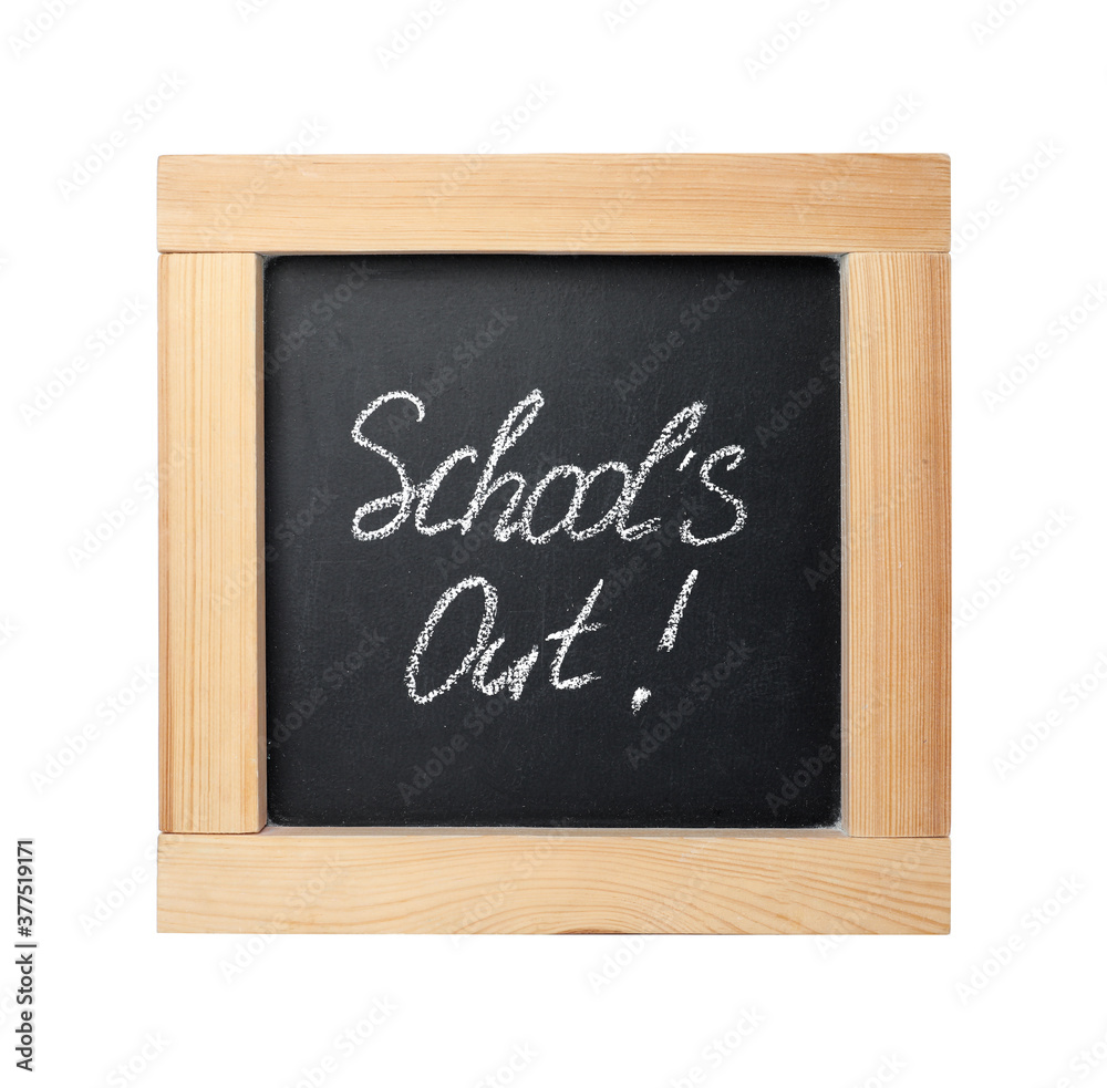 Chalkboard with text School's Out isolated on white. Summer holidays Chalkboard with text School's Out isolated on white. Summer holidays