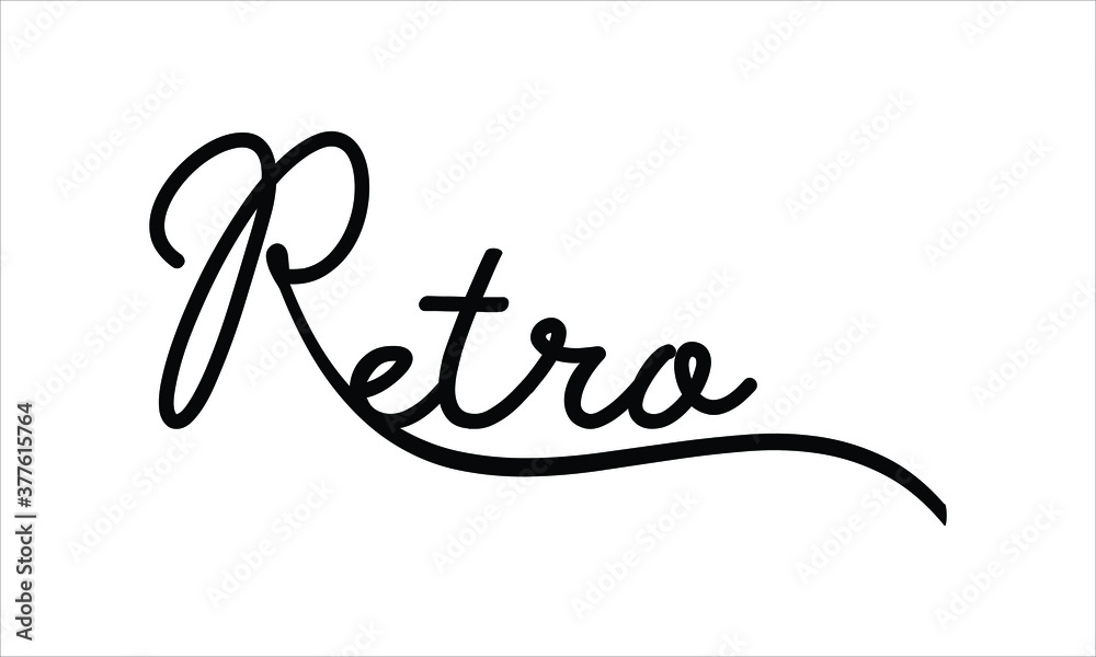 Retro Black script Hand written thin Typography text lettering and Calligraphy phrase isolated on the White background Retro Black script Hand written thin Typography text lettering and Calligraphy phrase isolated on the White background