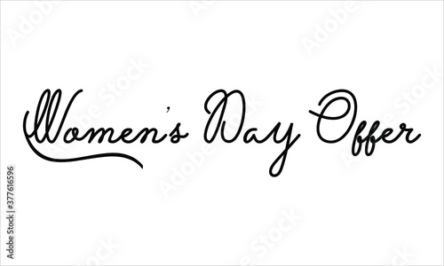 Women’s Day Offer Black script Hand written thin Typography text lettering and Calligraphy phrase isolated on the White background 
