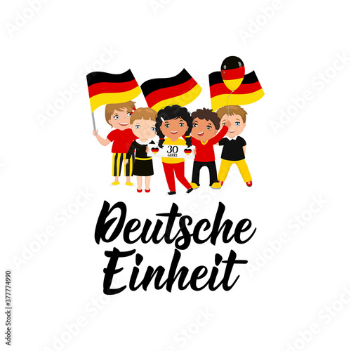 Text in German: 30 years. German unity. Vector illustration. Design concept banner, card. Lettering.