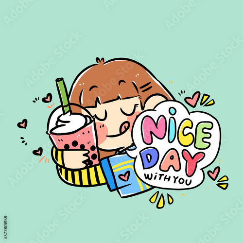 Nice Day Because of My Favorite Drink Bubble Tea Doodle Vector Illustration
