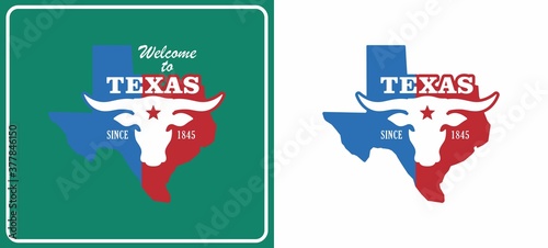 Colored illustration of shield, bull, text, Texas state map and star. Vector illustration of the emblem of the state of Texas in red, blue and white on a green background. Signboard Welcome to Texas.