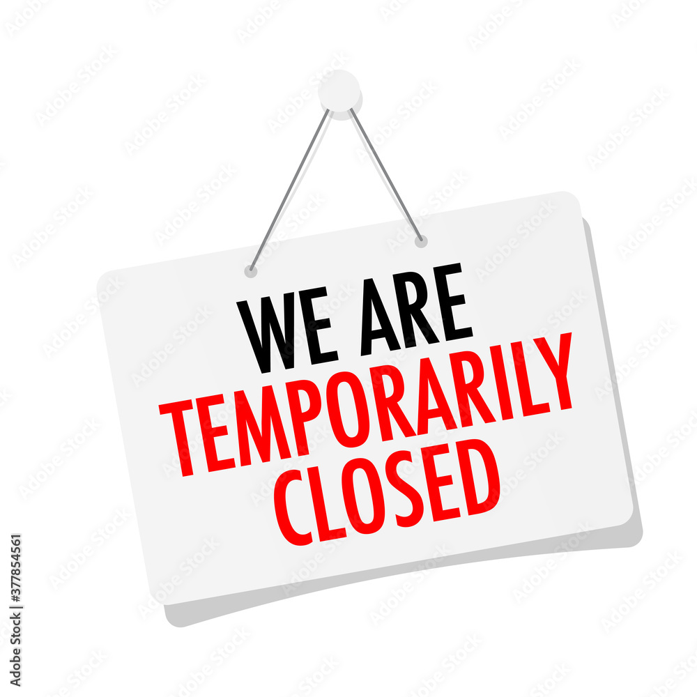 We are temporarily closed door sign hanging We are temporarily closed door sign hanging