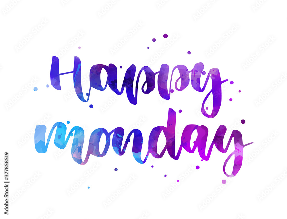 Fototapeta premium Happy Monday - handwritten modern calligraphy watercolor lettering with abstract dots decoration. Blue and purple colored.