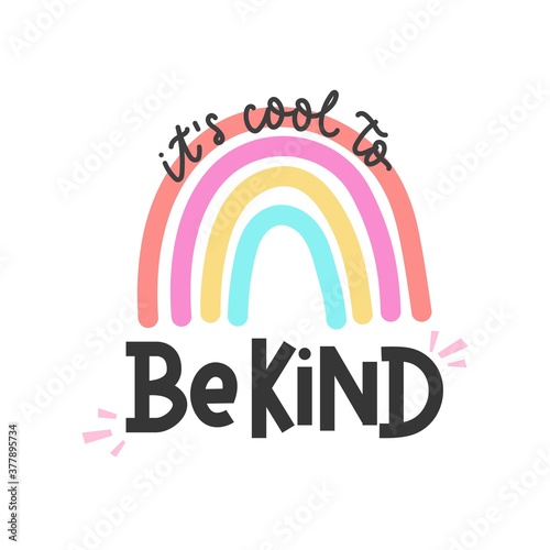 It's cool to be kind inspirational card with colorful rainbow and lettering