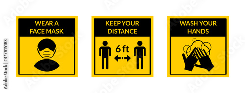 Square Warning Signs Showing a Basic Set of Measures against the Spread of Coronavirus Covid-19 including Wear a Face Mask, Keep Your Distance 6 ft or 6 Feet and Wash Your Hands. Vector Image.