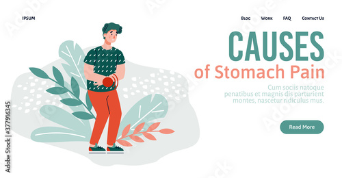 Design of a medical web page with a male cartoon sick character suffering from stomach pain. Causes of stomach diseases. Vector flat illustration. Landing page template