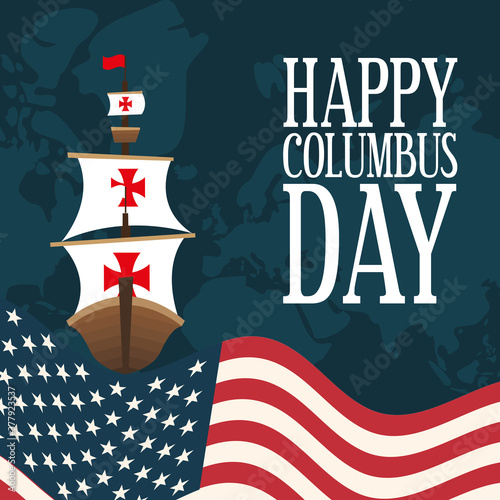 ship on usa flag with map of happy columbus day vector design