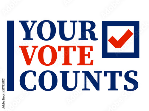 Your Vote Counts design. Clipart image.