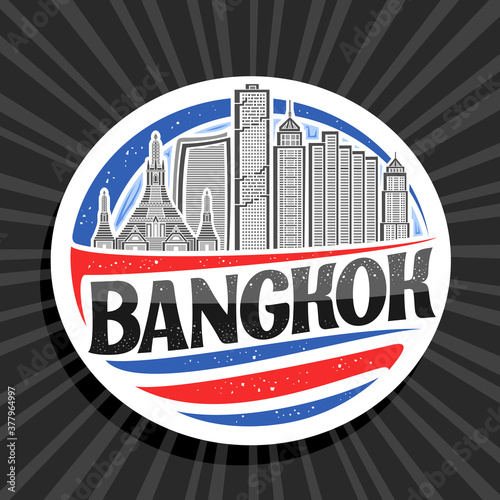 Vector logo for Bangkok, white decorative seal with outline illustration of famous bangkok city scape on day sky background, art design tourist fridge magnet with unique letters for black word bangkok