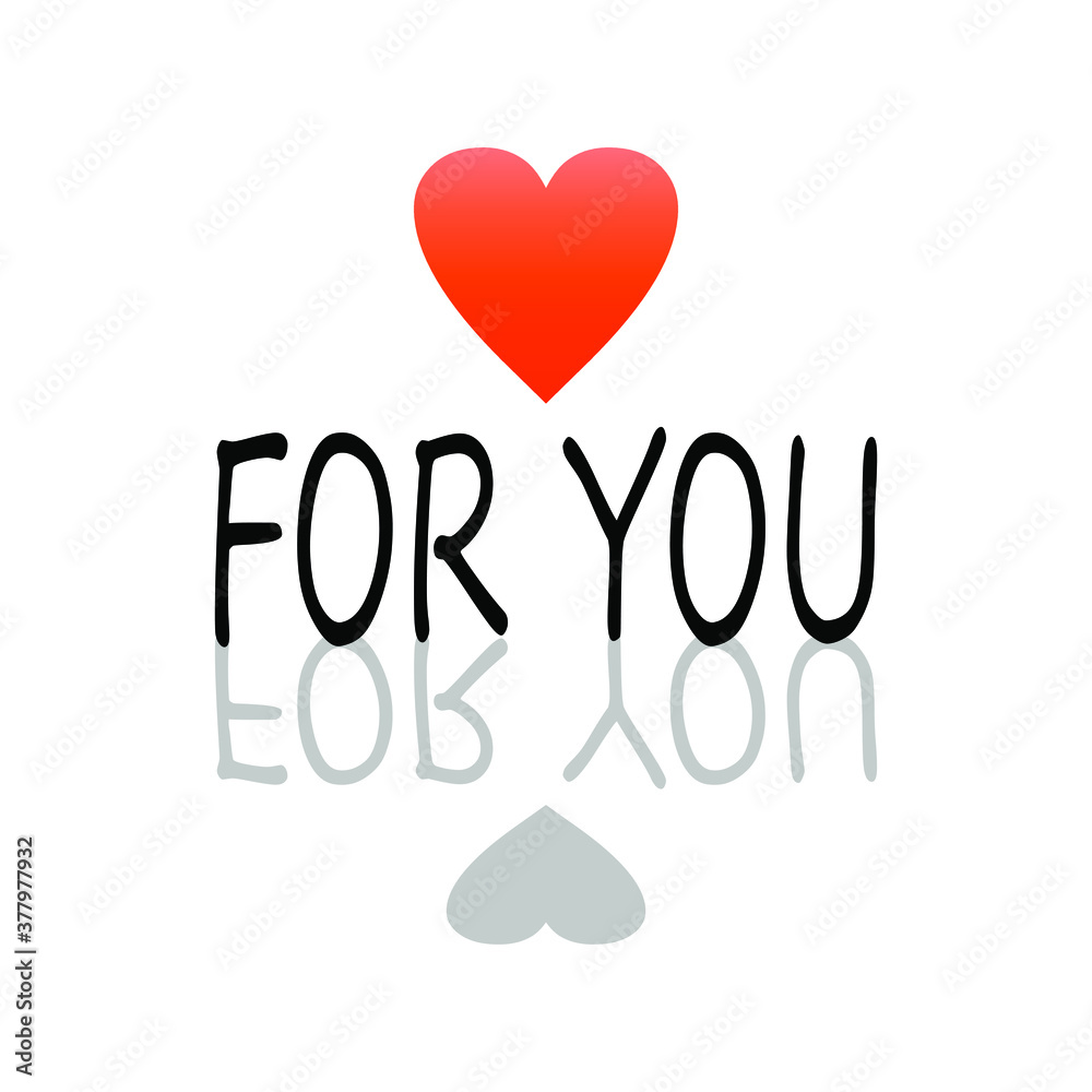 For you - Card . Vector stock illustration eps10