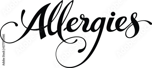 Allergies - custom calligraphy text